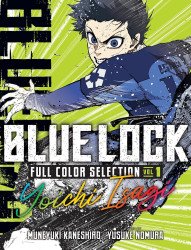 Kodansha Comics's Blue Lock: Full Color Selection Soft Cover # 1