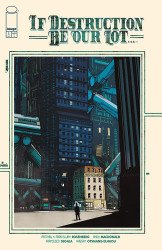 Image Comics's If Destruction Be Our Lot Issue # 1