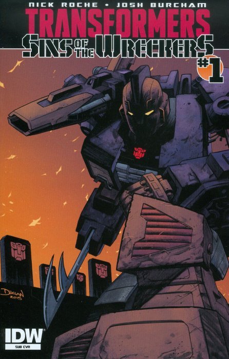 Transformers: Sins of the Wreckers Issue # 1 (IDW Publishing)