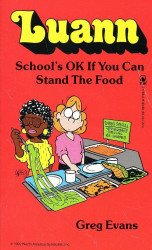 Tor Books's Luann: School's OK if You Can Stand the Food Soft Cover # 51733-4