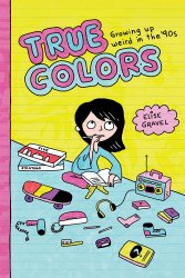 Drawn & Quarterly Publications's True Colors TPB # 1