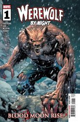 Marvel Comics's Werewolf by Night: Blood Moon Rise Issue 1