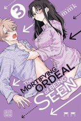 Viz Media's The Mortifying Ordeal Of Being Seen Soft Cover # 3
