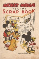 Walt Disney Productions's Mickey Mouse: Recipe Scrap Book Issue nn