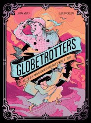 Abrams Comics's Globetrotters Hard Cover # 1