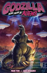 IDW Publishing's Godzilla: Here There Be Aliens TPB # 1
