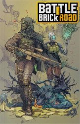 Eric Weathers & Zeb Hatfield's Battle Brick Road Issue # 1b