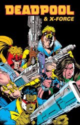 Marvel Comics's Deadpool & X-Force - Omnibus Hard Cover # 1 - 2nd print-b