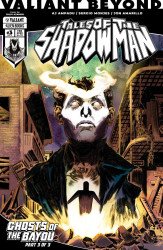 Alien Books's Valiant Beyond: Tales of the Shadowman Issue # 6b