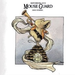 Archaia Studios Press's Mouse Guard: Sketchbook Soft Cover # 2010