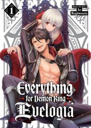 Seven Seas Entertainment's Everything For Demon King Evelogia Soft Cover # 1