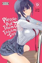 Yen Press's Please Put Them on Takamine-San Soft Cover # 9