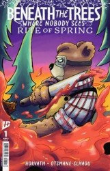 IDW Publishing's Beneath the Trees Where Nobody Sees: Rite of Spring   Issue # 1sdcc-b