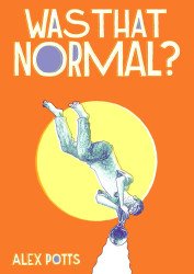 Avery Hill Publishing's Was That Normal TPB # 1