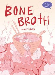 SelfMadeHero's Bone Broth TPB # 1