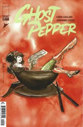 Skybound's Ghost Pepper Issue # 10d
