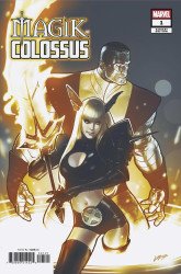 Marvel Comics's Magik and Colossus Issue # 1b