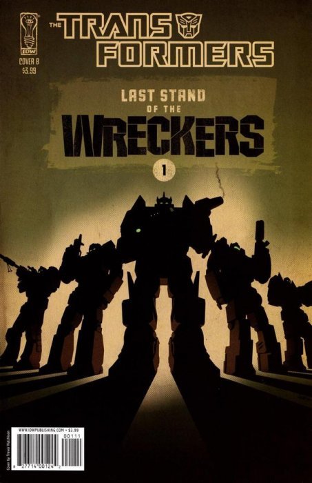 洋書 TRANSFORMERS LAST STAND OF THE WRECKERS Transformers: Last Stand of the Wreckers Issue # 2c (IDW
