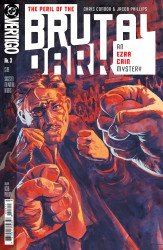 Vertigo's The Peril of the Brutal Dark: An Ezra Cain Mystery Issue # 3