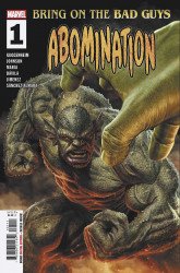Marvel Comics's Bring on the Bad Guys: Abomination Issue # 1