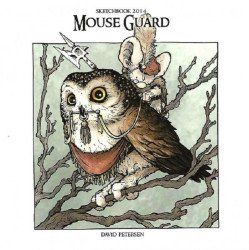 Archaia Studios Press's Mouse Guard: Sketchbook Soft Cover # 2014