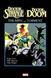Marvel Comics's Doctor Strange and Doctor Doom: Triumph and Torment Issue # 1