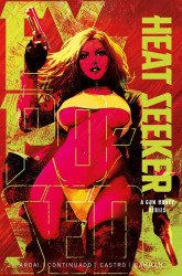 Titan Comics's Heat Seeker: Exposed - A Gun Honey Series Issue # 2sdcc