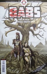 Ahoy Comics's Babs: The Black Road South Issue # 3