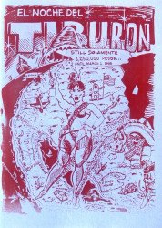 The Art Squad's El Noche Del Tiburon Issue # 1b