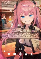 Kodansha Comics's Tune in to the Midnight Heart Soft Cover # 5