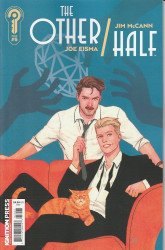 Ignition Press's The Other / Half Issue # 5b