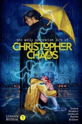 Dark Horse Comics's The Oddly Pedestrian Life of Christopher Chaos - Library Edition  Hard Cover # 1