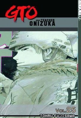 GTO: Great Teacher Onizuka Soft Cover # 25 (TokyoPop/Mixx)