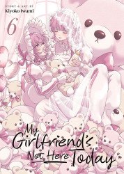Seven Seas Entertainment's My Girlfriend's Not Here Today Soft Cover # 6