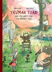 Unruly-Enchanted Lion's Truman Toad  Hard Cover # 1