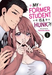 Seven Seas Entertainment's My Former Student Is a Hunk?! Soft Cover # 1