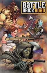 Eric Weathers & Zeb Hatfield's Battle Brick Road Issue # 2