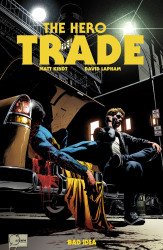 Bad Idea Comics's The Hero Trade: Hero For Sale  TPB # 1