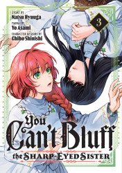 Kodansha Comics's You Can't Bluff the Sharp-Eyed Sister Soft Cover # 3