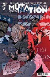 IDW Publishing's Teenage Mutant Ninja Turtles: Mutant Nation Issue # 8b