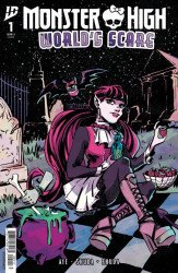 IDW Publishing's Monster High: World's Scare Issue # 1b