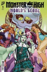 IDW Publishing's Monster High: World's Scare Issue # 1