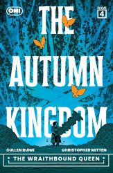 Oni Press's Autumn Kingdom: The Wraithbound Queen Issue # 4