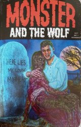 Keenspot Entertainment's Mark Spears' Monsters: The Monster and the Wolf Issue # 1a28