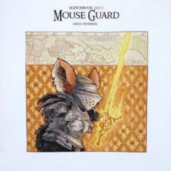 Archaia Studios Press's Mouse Guard: Sketchbook Soft Cover # 2011