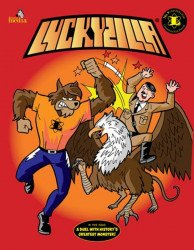Drezen Media's Luckyzilla Issue # 9