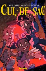 Bad Idea Comics's Cul-De-Sac Issue # 1b