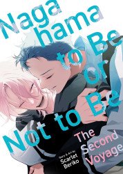 Seven Seas Entertainment's Nagahama To Be Or Not To Be: The Second Voyage Soft Cover # 1