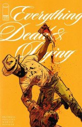 Image Comics's Everything Dead & Dying Issue # 2b