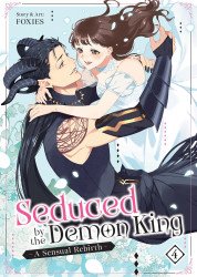 Steamship's Seduced by the Demon King: A Sensual Rebirth Soft Cover # 4
